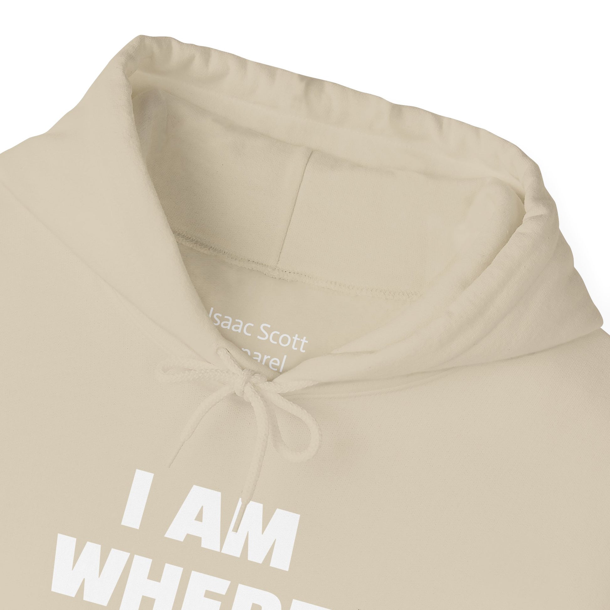 Unisex Hoodie "I AM WHERE I AM, BECAUSE I LEFT"