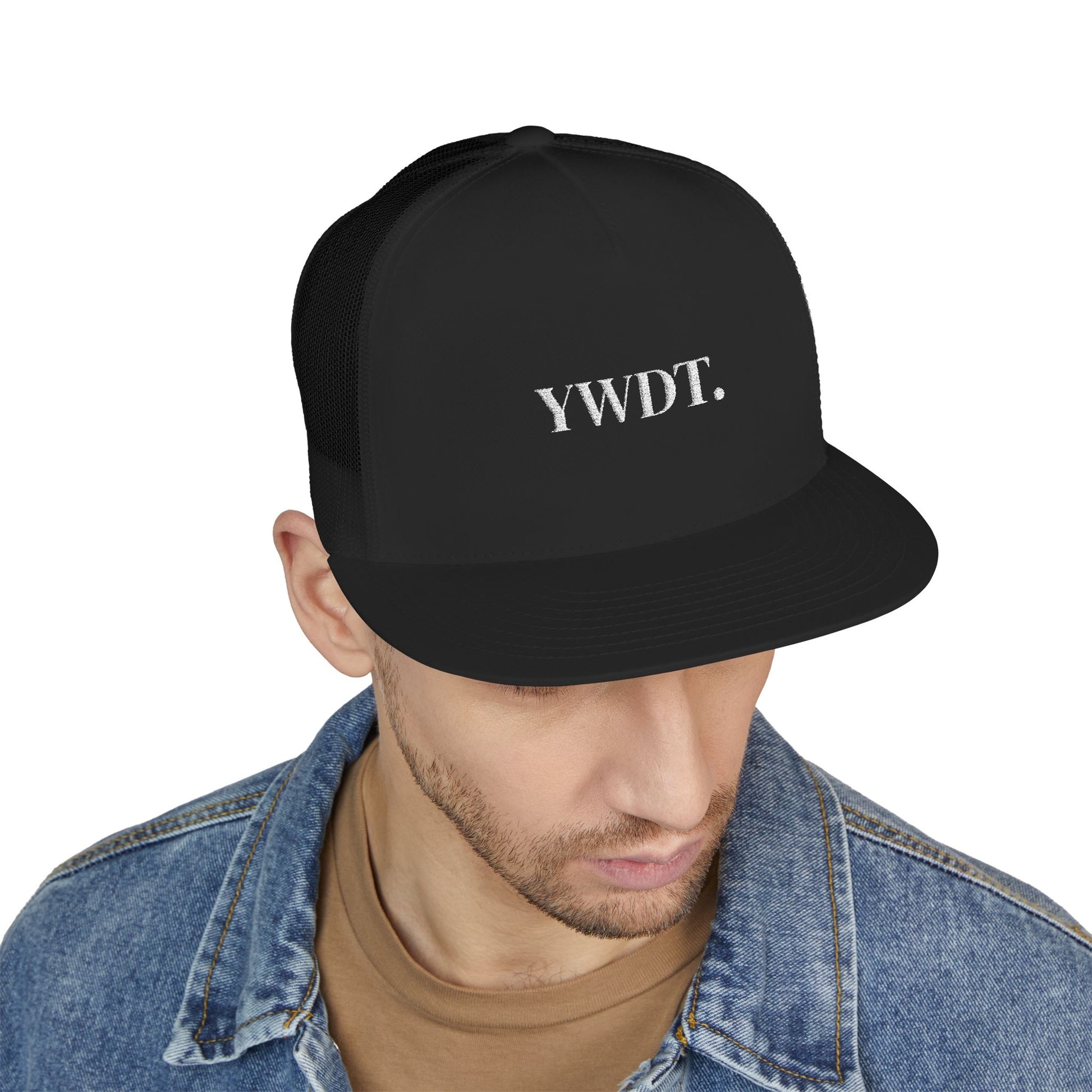 Trucker Cap - YWDT - "you would drink too"
