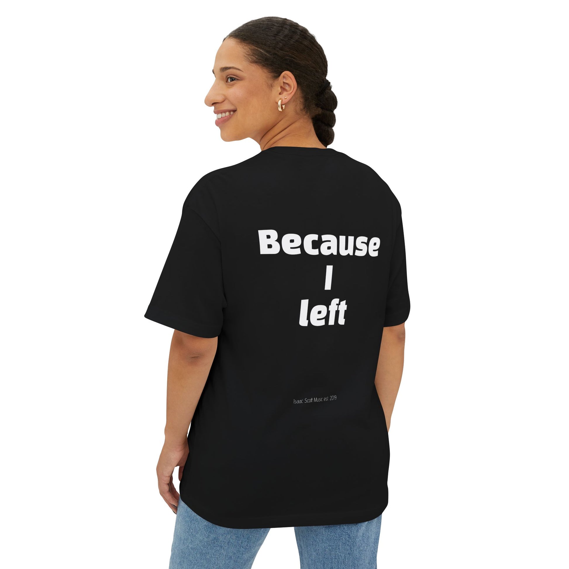 "I Am Where I Am" Oversized Boxy Tee