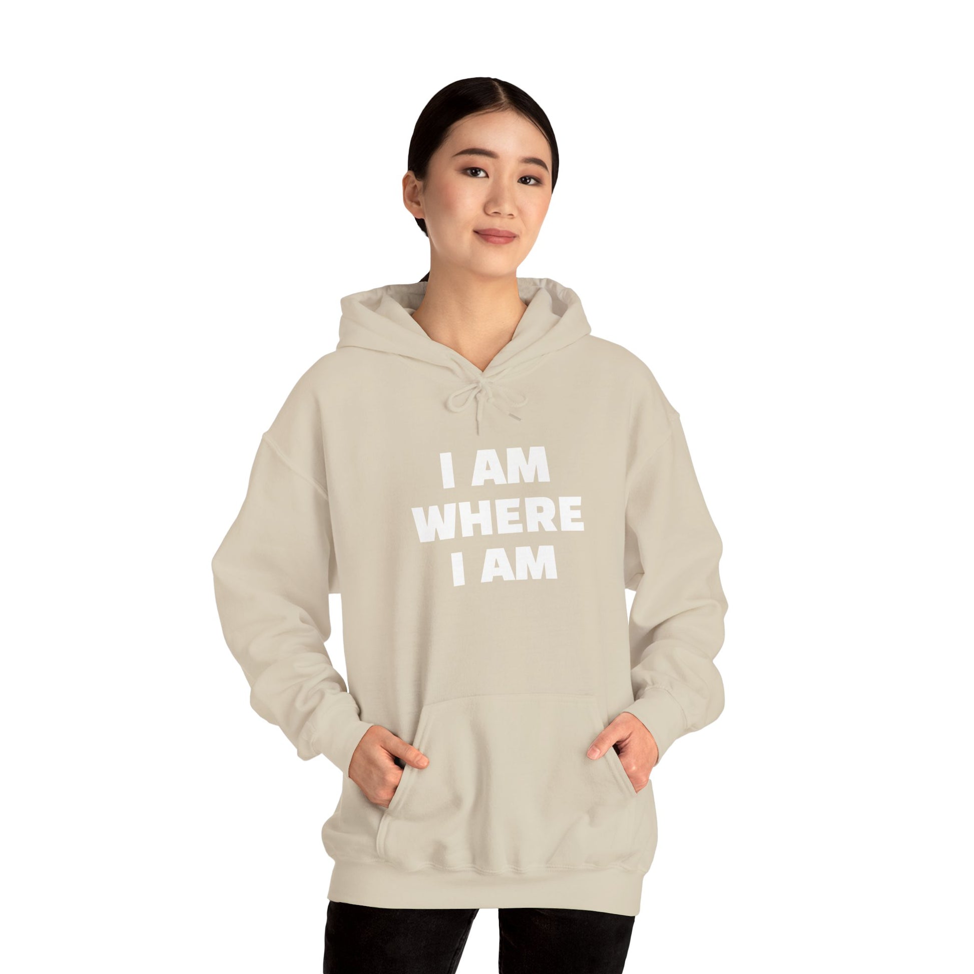 Unisex Hoodie "I AM WHERE I AM, BECAUSE I LEFT"