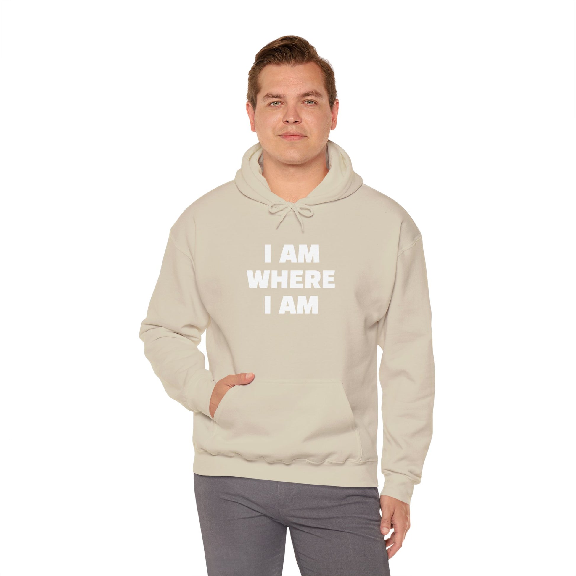 Unisex Hoodie "I AM WHERE I AM, BECAUSE I LEFT"