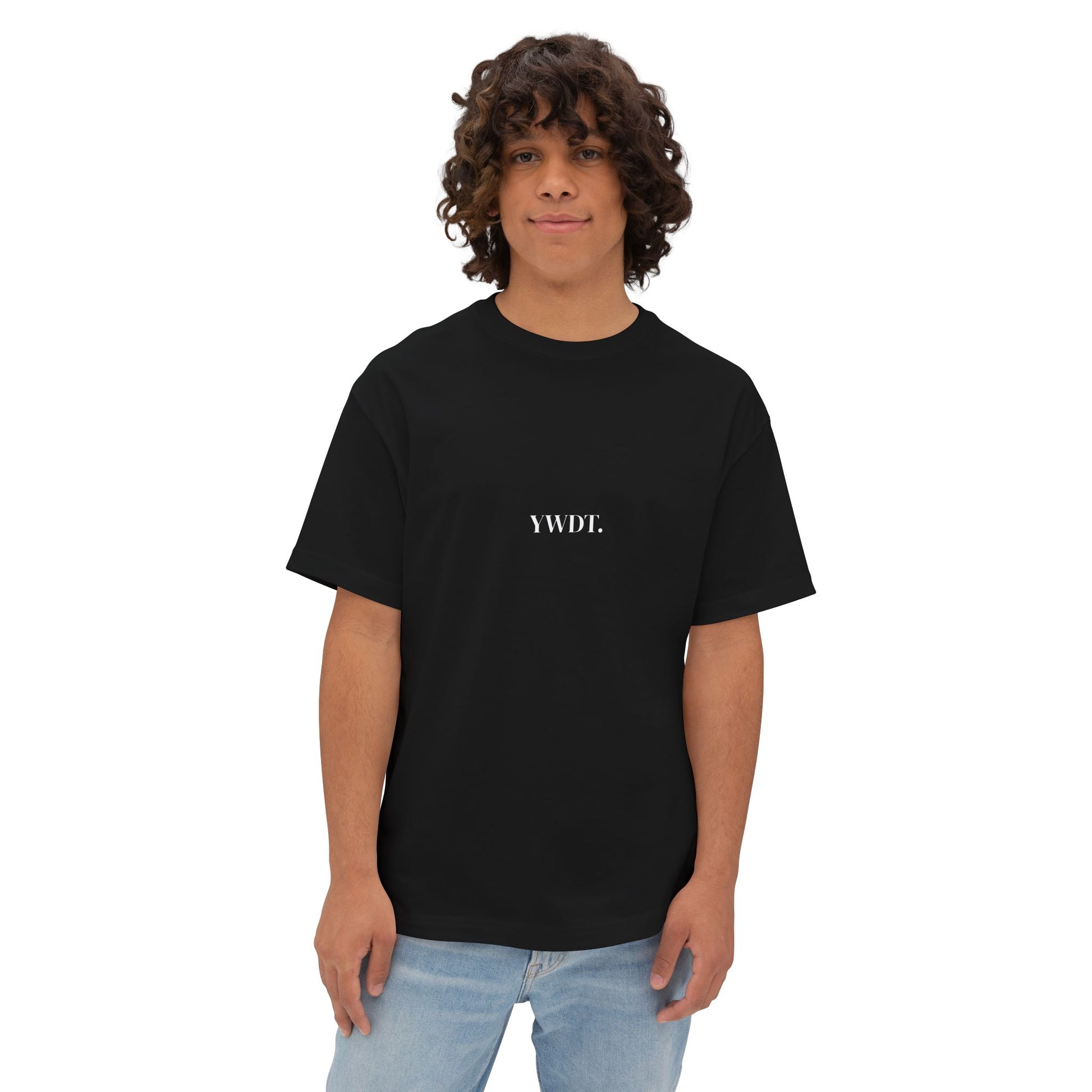 YWDT - "you would drink too" - Oversized Boxy Tee