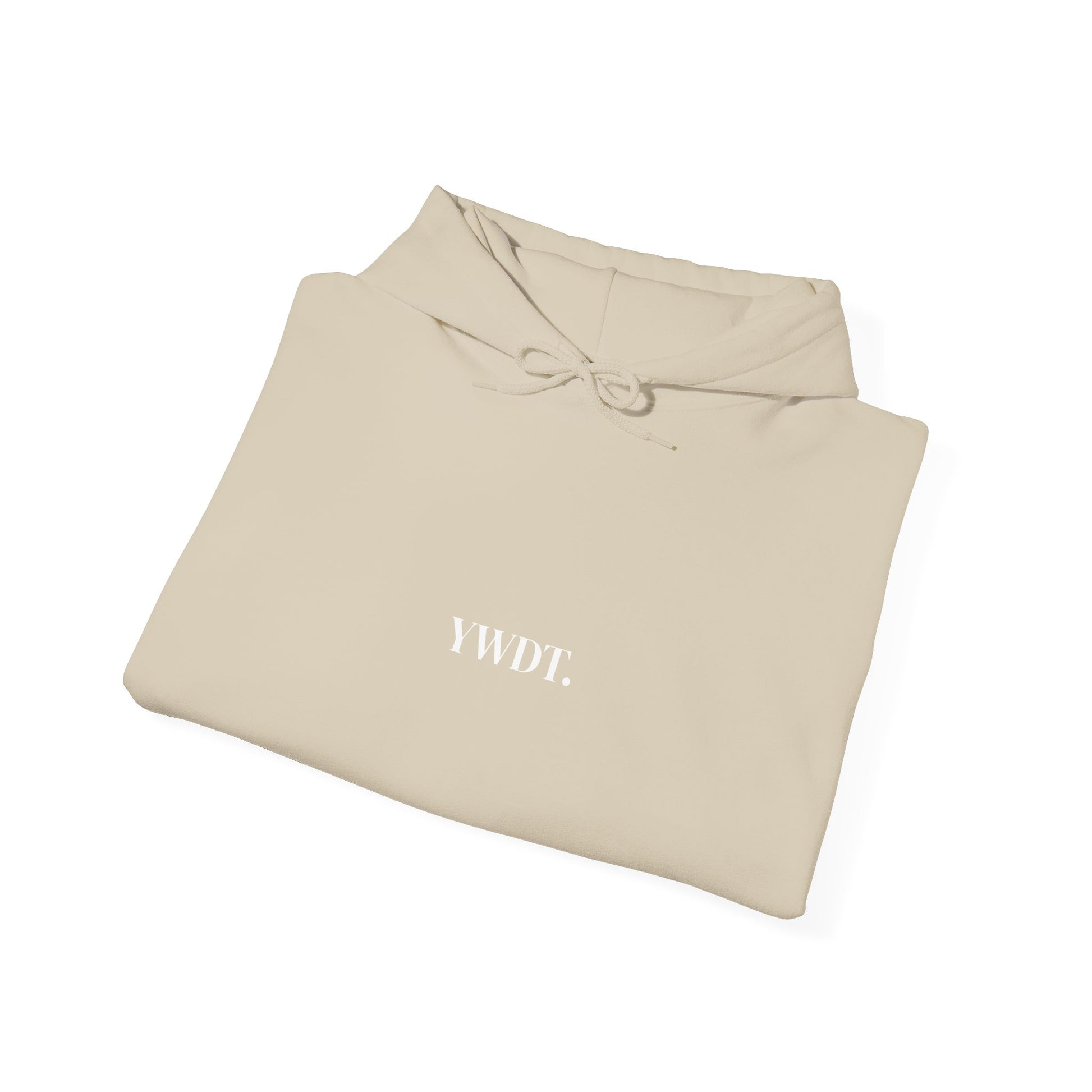 YWDT - "you would drink too" - Unisex Heavy Blend™ Hooded Sweatshirt